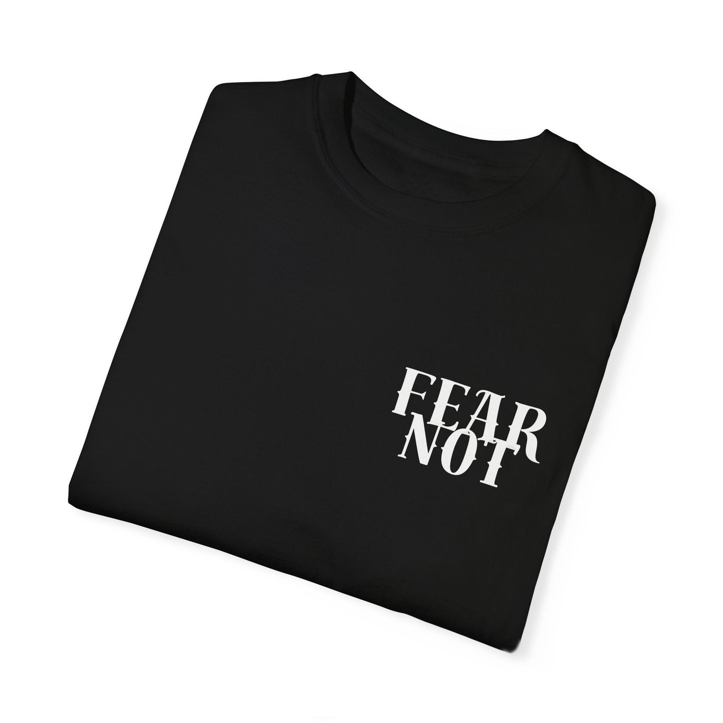 Fear Not - Courage in Christ Apparel - Havenly Essentials - T-Shirt - Printify - 56166510196036030061 - Fear Not - Courage in Christ Apparel