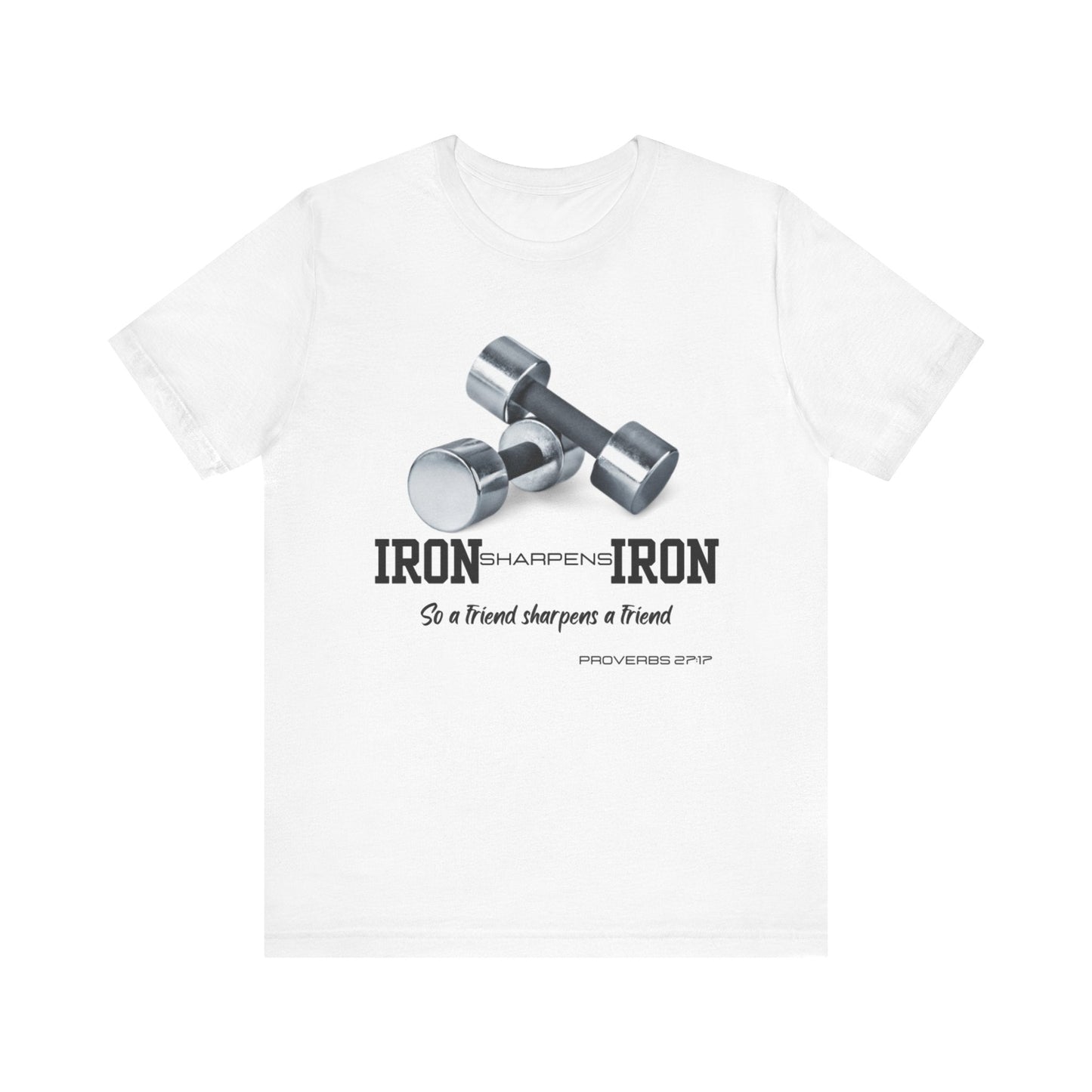 Iron Sharpens Iron Tee - Empowering Faithful Connections - Havenly Essentials - T-Shirt - Printify - 30296033917210917276 - Iron Sharpens Iron Tee - Empowering Faithful Connections