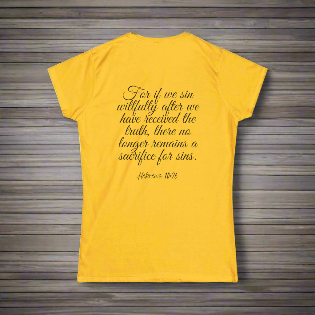 Jesus Loves Me T-Shirt, Hebrews 10:26 - Havenly Essentials - T-Shirt - Printify - 48915841955367898498 - Jesus Loves Me T-Shirt, Hebrews 10:26