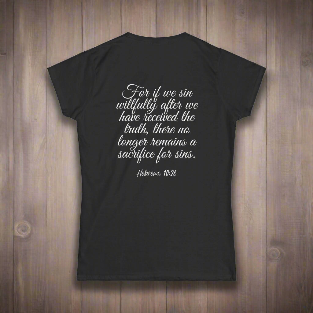 Jesus Loves Me T-Shirt, Hebrews 10:26 - Havenly Essentials - T-Shirt - Printify - 48915841955367898498 - Jesus Loves Me T-Shirt, Hebrews 10:26