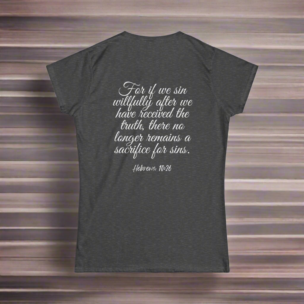 Jesus Loves Me T-Shirt, Hebrews 10:26 - Havenly Essentials - T-Shirt - Printify - 48915841955367898498 - Jesus Loves Me T-Shirt, Hebrews 10:26