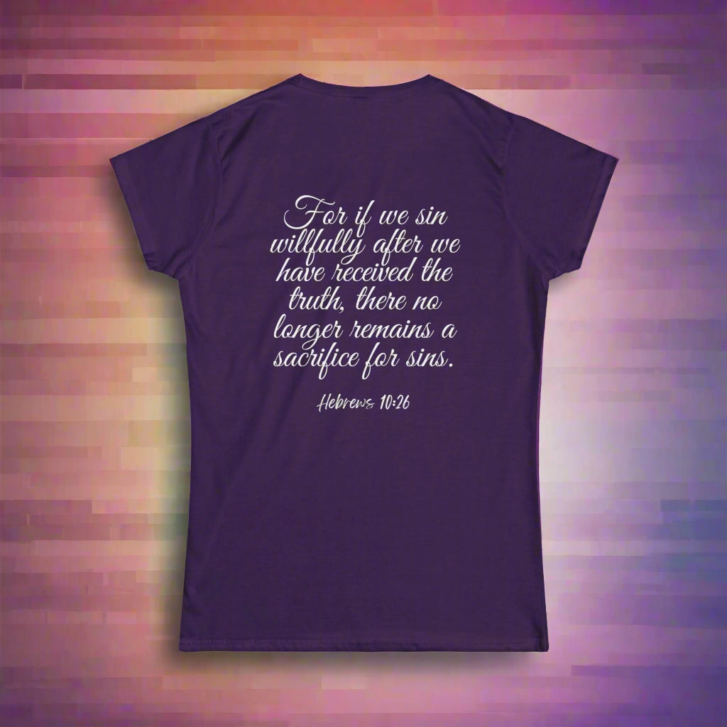Jesus Loves Me T-Shirt, Hebrews 10:26 - Havenly Essentials - T-Shirt - Printify - 48915841955367898498 - Jesus Loves Me T-Shirt, Hebrews 10:26