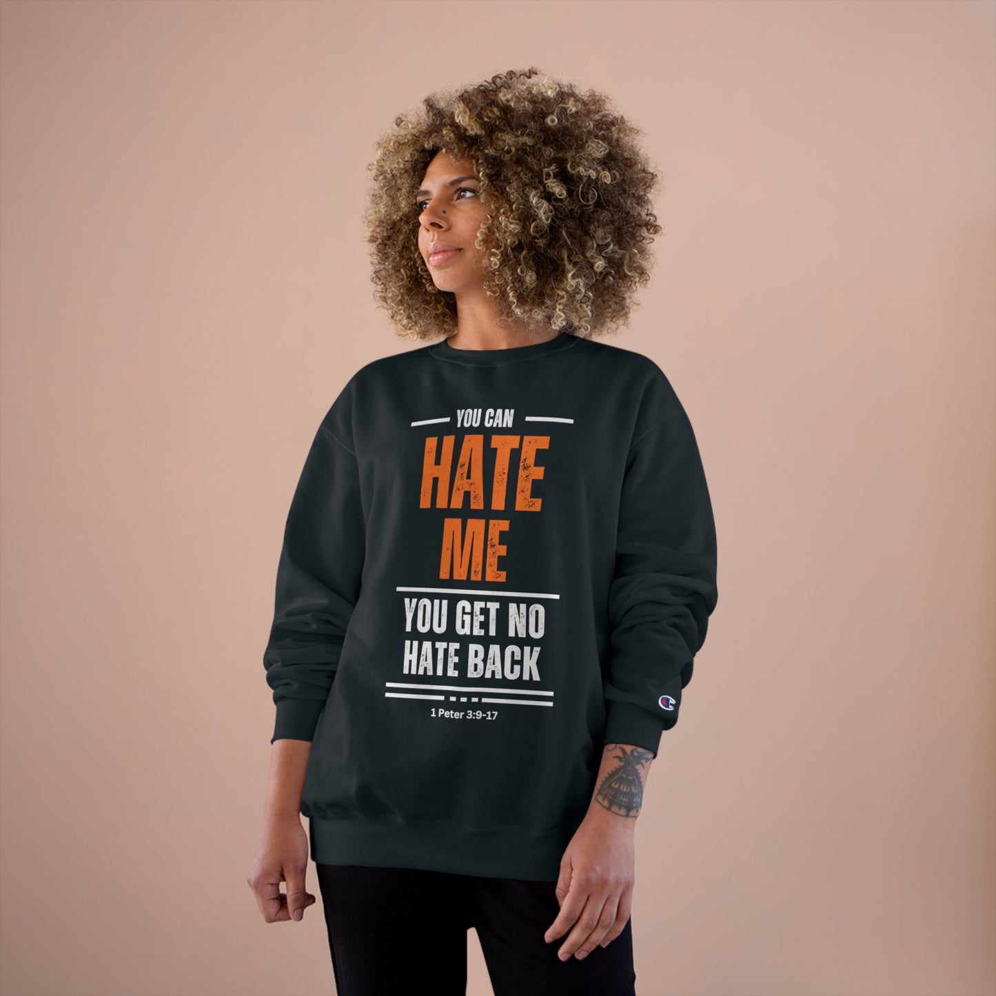 No Hate Back Champion Sweatshirt - Havenly Essentials - Sweatshirt - Printify - 24198528880149422511 - No Hate Back Champion Sweatshirt