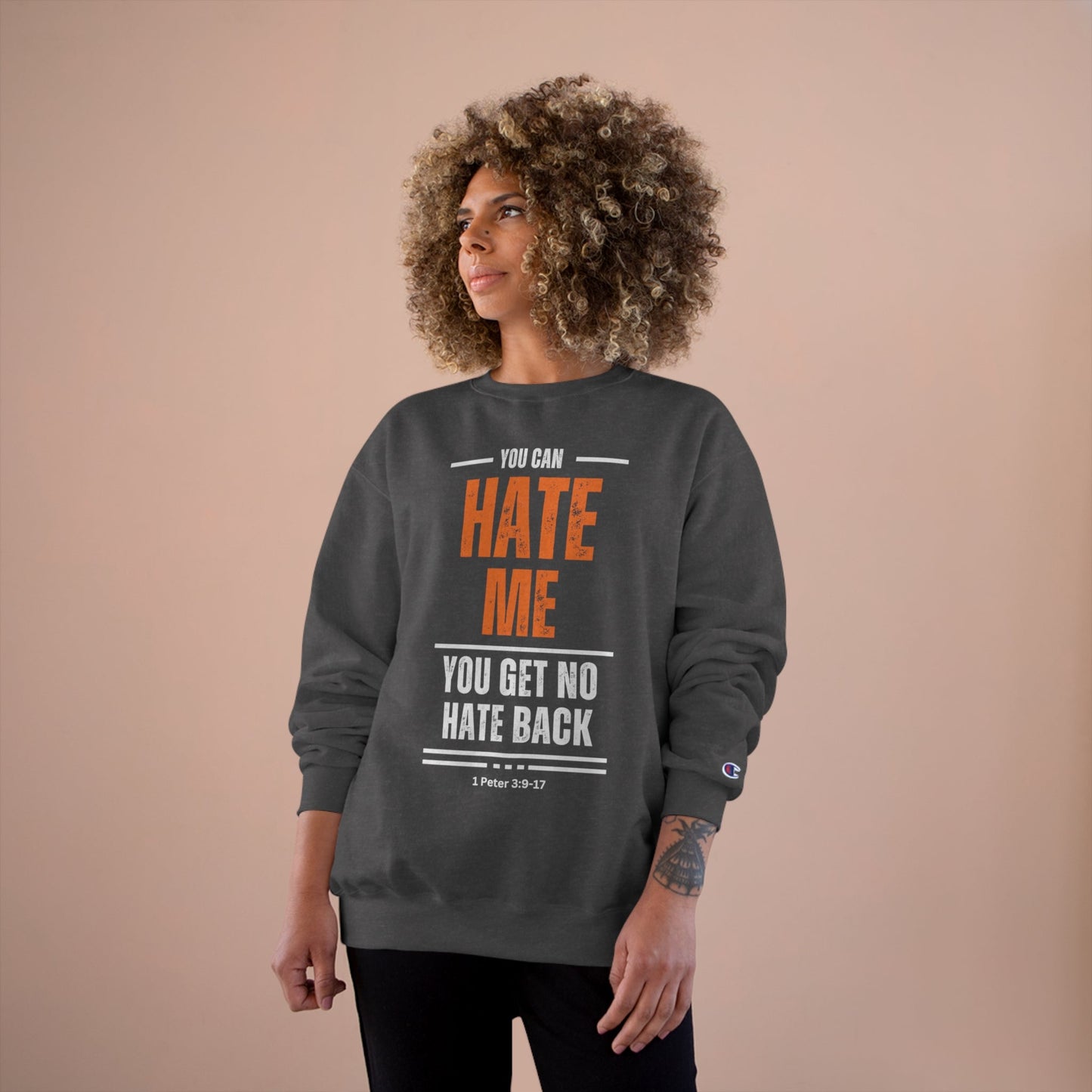 No Hate Back Champion Sweatshirt - Havenly Essentials - Sweatshirt - Printify - 24198528880149422511 - No Hate Back Champion Sweatshirt